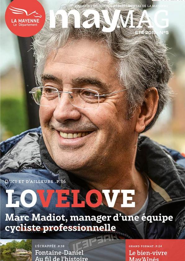 MayMag N°5 - Eté 2019 - LoVELOve, Marc Madiot, manager d'une équipe cycliste professionnelle